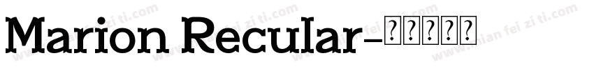 Marion Recular字体转换